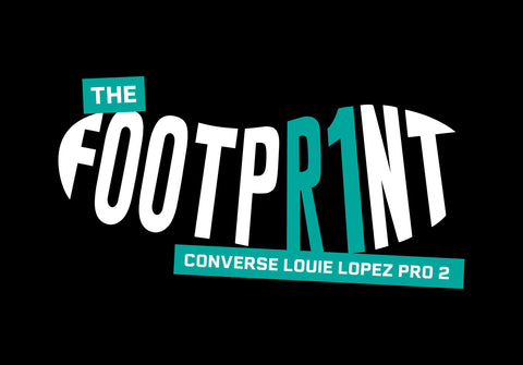 The Footprint: Converse CONS Louie Lopez Pro 2 Shoe Review
