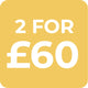 Mix & Match - 2 for £60