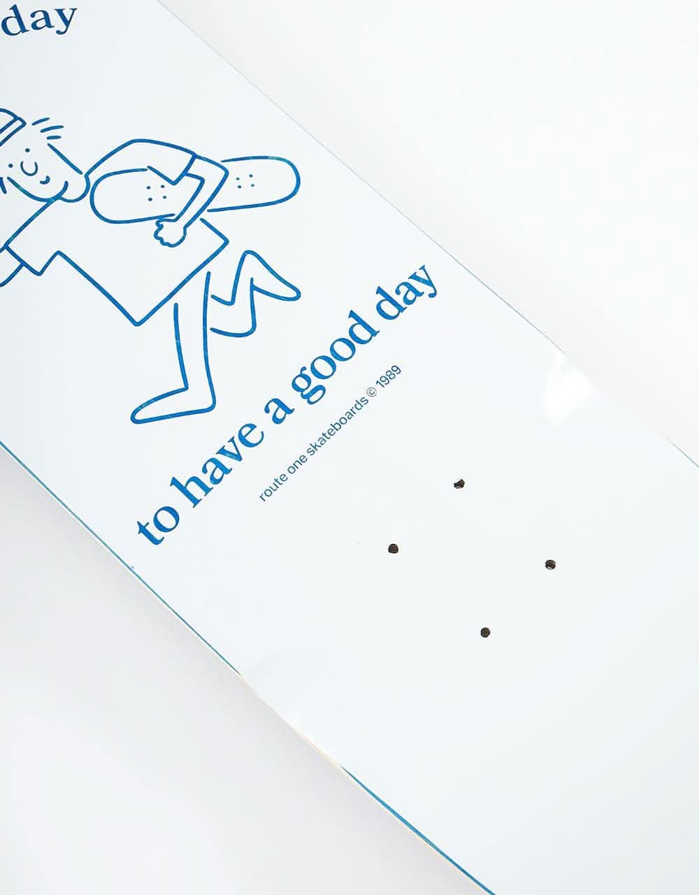 Route One It's a Good Day Skateboard Deck - 8.25"