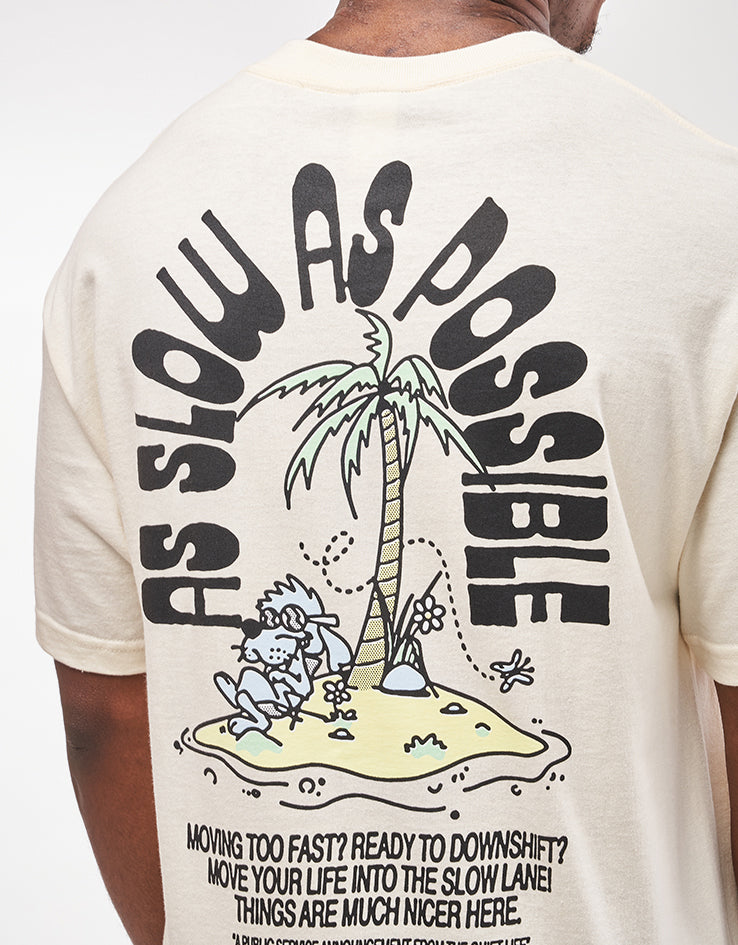 The Quiet Life As Slow As Possible T-Shirt - Cream