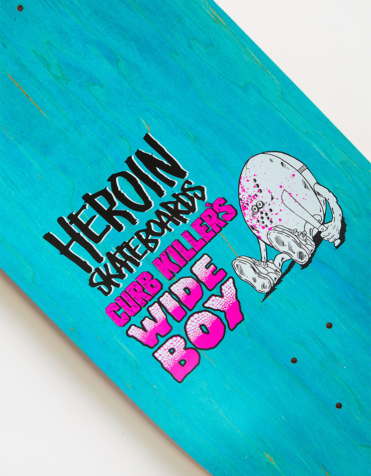 Heroin Curb Killer Wide Boy Skateboard Deck - 10.75”