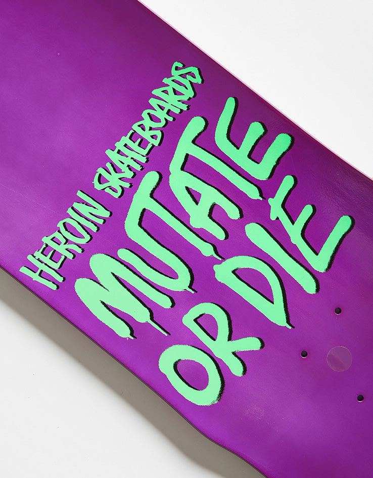 Heroin Dalton Mutate or Die Skateboard Deck - 8.75"