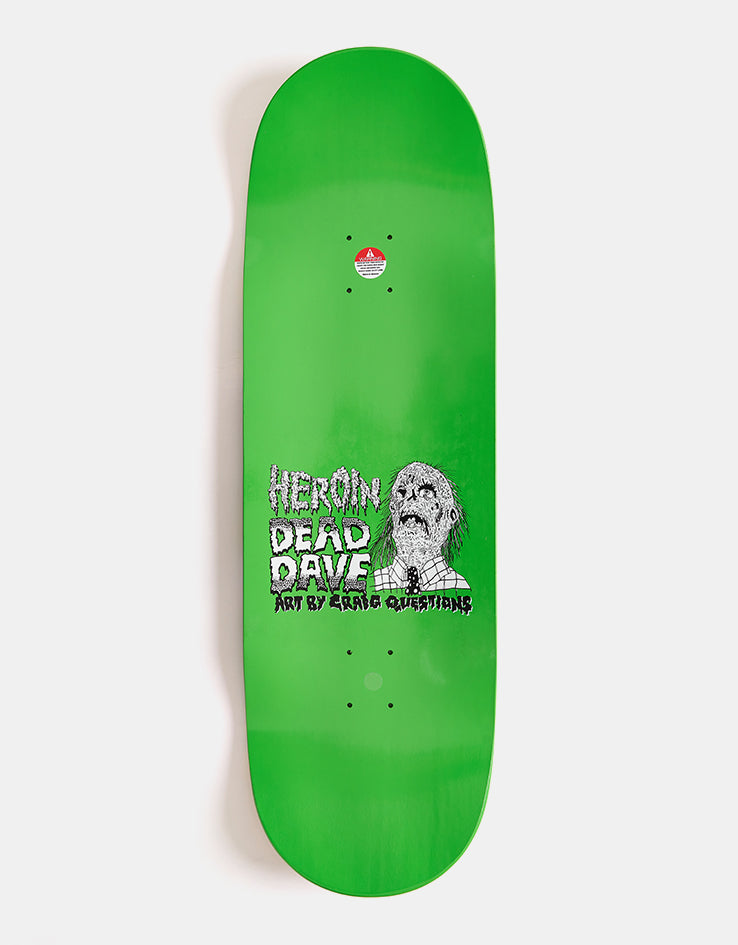 Heroin Dead Dave Dead Head Skateboard Deck - 10.1”