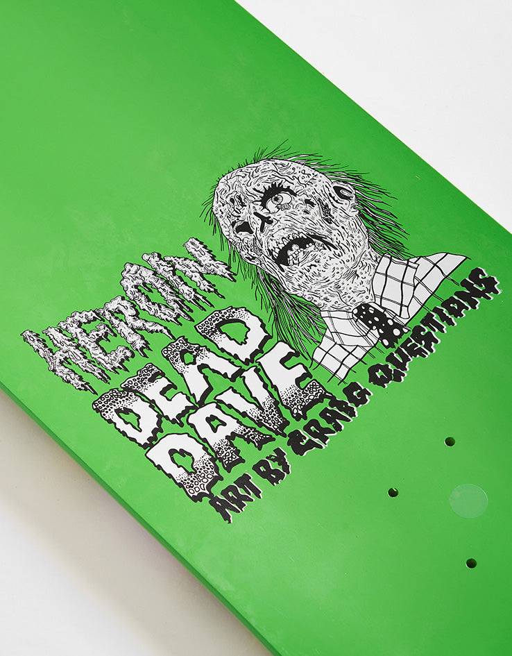 Heroin Dead Dave Dead Head Skateboard Deck - 10.1”