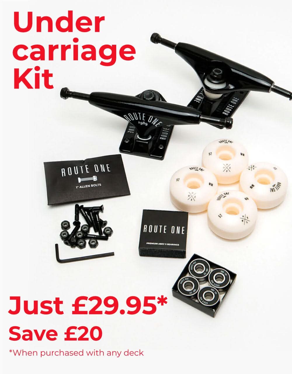 The Route One Undercarriage Kit Offer - £29.95 when you buy any Skateboard Deck