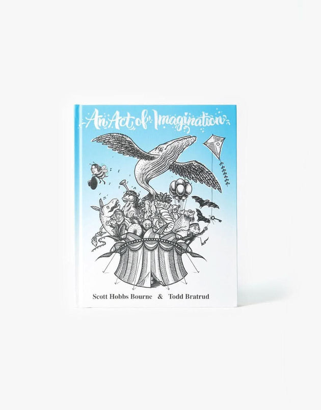 An Act of Imagination Book by Scott Bourne & Todd Bratrud